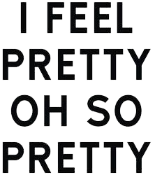 I feel pretty