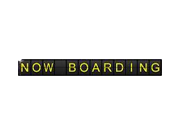Now Boarding Sign