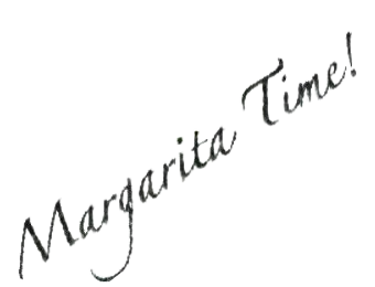 Margarita Time