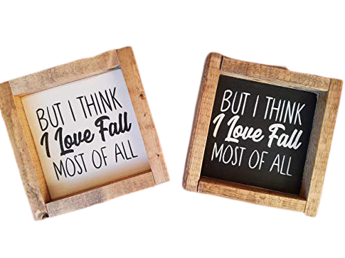 Amazon.com: But I Think I Love Fall Most Of All Wood Framed Mini Box Sign: Handmade