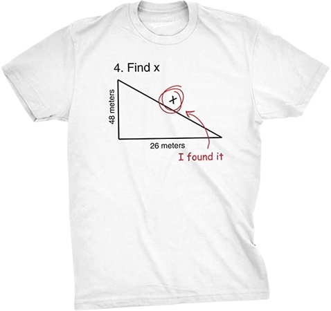 Amazon.com: Find X T Shirt Funny Saying Math Teacher Graphic Sarcastic Gift Novelty Dad Joke : Clothing, Shoes & Jewelry