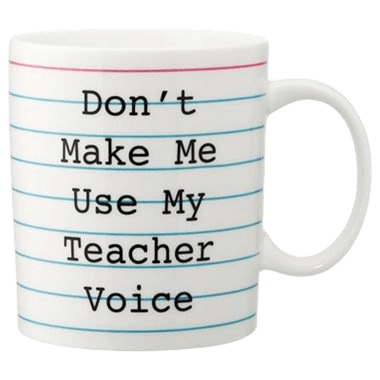 TEACHER VOICE MUG by Indigo | Novelty Mugs Gifts | chapters.indigo.ca