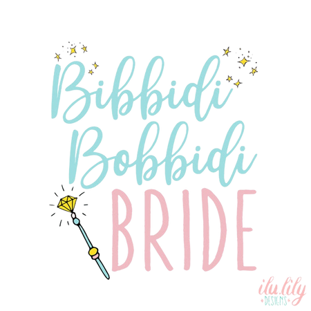 Bibbidi Bobbidi Bride