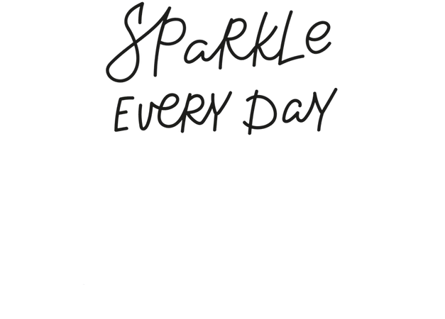 Sparkle every day quote simple lettering sign Vector Image