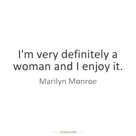 marilyn monroe quotes I am women - Google Search