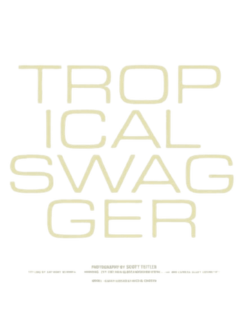 tropical swagger magazine article