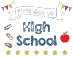 first day of high school sign - Google Search