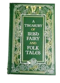 A Treasury of Irish Fairy and Folk Tales Book