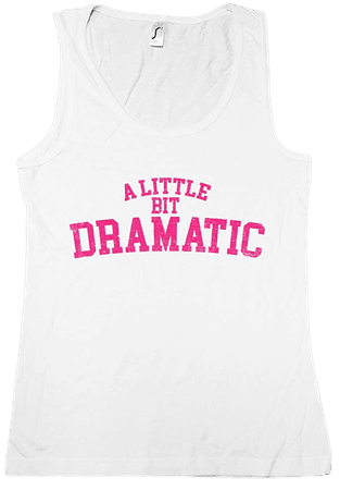 Urban Backwoods A Little Bit Dramatic Women Tank Top Gym Fitness Training Shirt White Size S at Amazon Women’s Clothing store