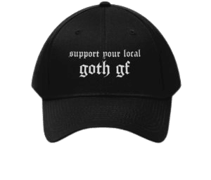 *clipped by @luci-her* Support Your Local Goth GF Dad Hat – pastelwife
