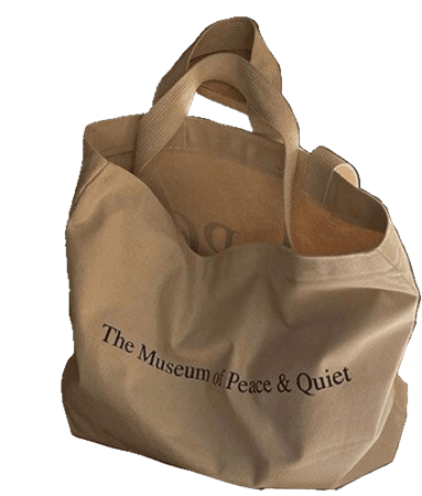 museum of peace and quiet tote bag