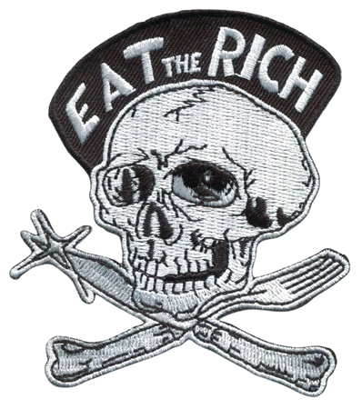 Eat The Rich Embroidered Patch
