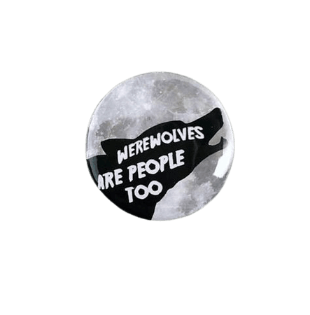 werewolf rights pin - Google Search