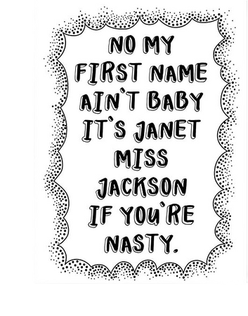Amazon.com: No My First Name Ain't Baby/Janet Jackson Nasty - Unframed Personalised Feminist Print: Handmade