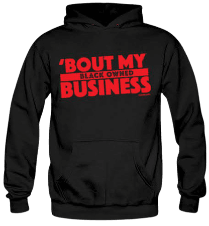 sistah in business hoodie