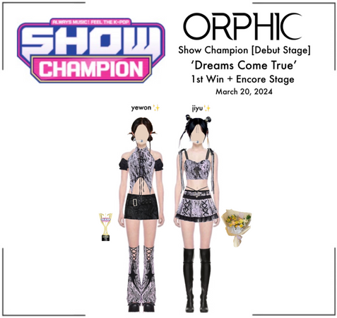 ORPHIC STELLAE (오르픽 별) ‘Dreams Come True’ 1st Win