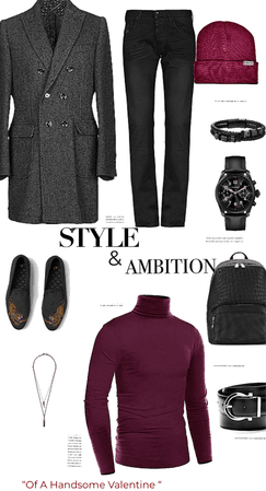 Style & Ambition of A Handsome Valentine