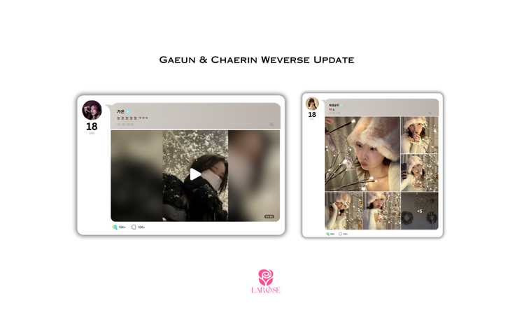 𝐋𝐚𝐑ø𝐬𝐞 - Gaeun & Chaerin Weverse Update