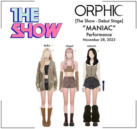 ORPHIC SOL (오르픽 솔) ‘MANIAC’ The Show Stage