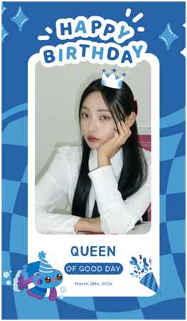 GOOD DAY (굿데이) Happy Queen Day!! // 23rd Birthday!