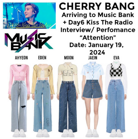 CHERRYBANG Arriving Music Bank + Kiss Radio