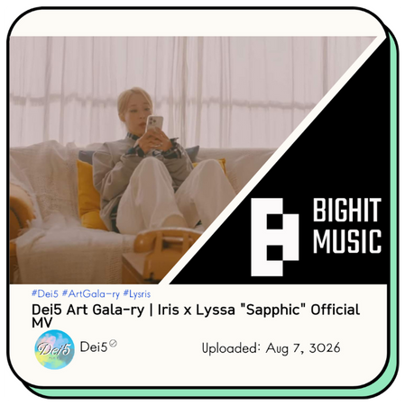 Dei5 Art Gala-ry | "Sapphic" Official MV