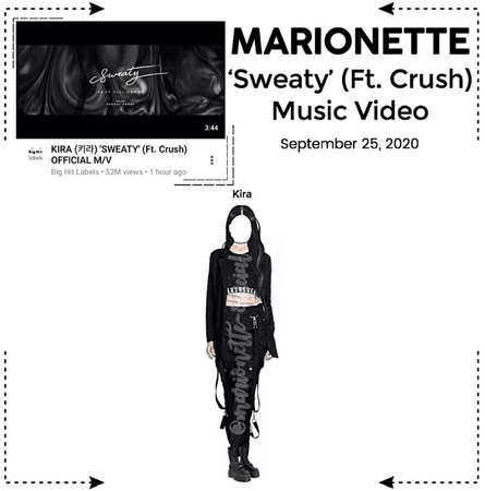 MARIONETTE (마리오네트) [KIRA] ‘Sweaty’ (Ft. Crush) Music Video