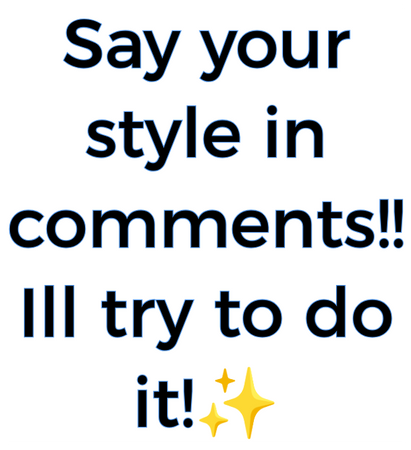 say your style!!!