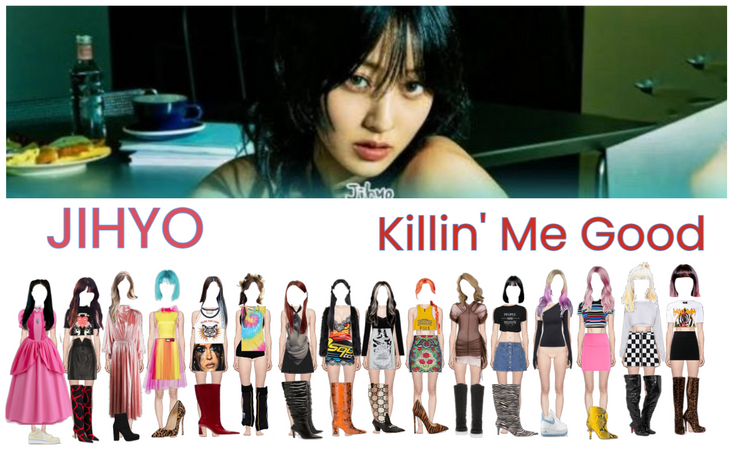 JIHYO - Killin' Me Good [Outfit]