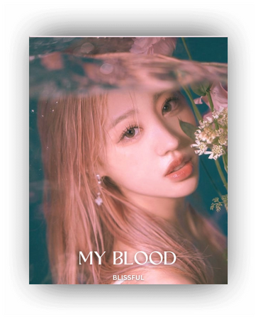 Blissful | Chan "MY BLOOD" Concept Photo