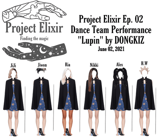 Project Elixir Ep. 02 Dance Team “Lupin” by DONGKIZ Performance