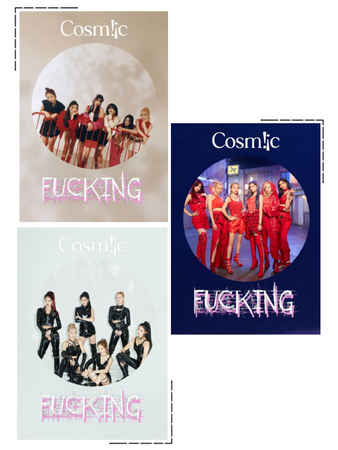 Cosmic (우주) 'Fucking' Group Teaser #1 #2 and #3