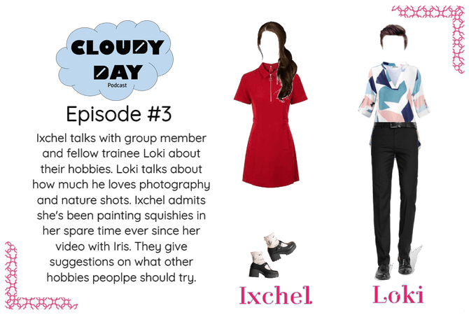 Ixchel on Cloudy Day Podcast Ep 3 with Loki