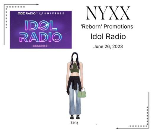 NYXX (닉스) [ZENA] Idol Radio