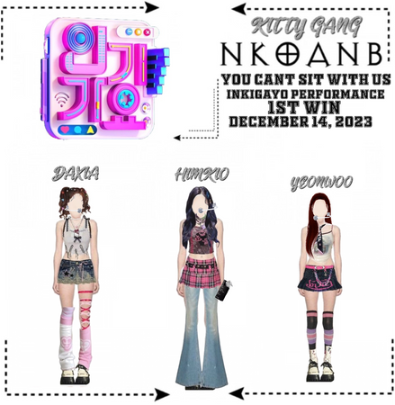 NKOANB’s KITTY GANG - 'YOU CANT SIT WITH US' INKIGAYO Performance