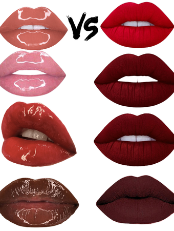 lip gloss versus lipsticks.