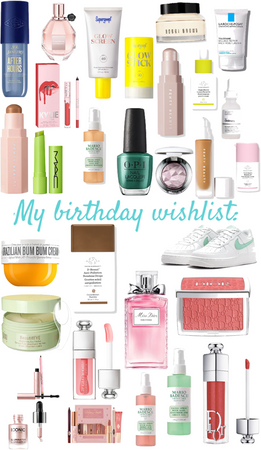unrealistic birthday wish list