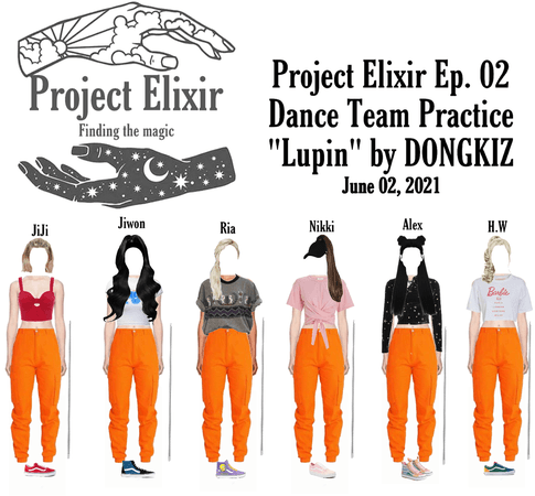 Project Elixir Ep. 02 Dance Team “Lupin” by DONGKIZ Practice