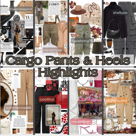 Cargo Pants & Heels Highlights