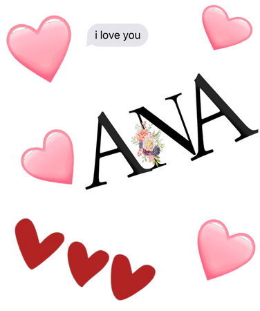 Ana is my gf she’s the best