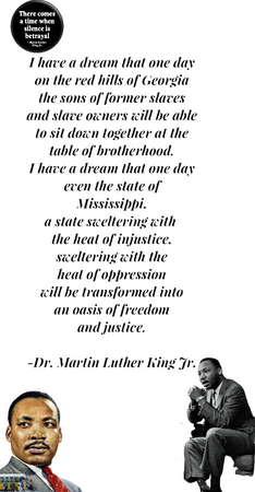 I Have A Dream -Dr. Martin Luther King Jr