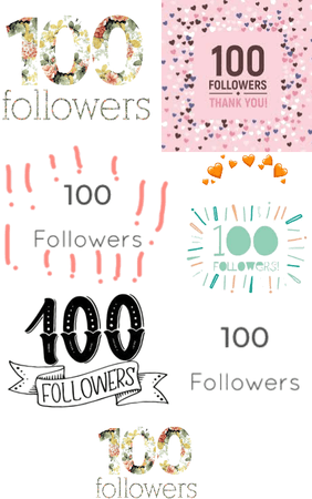 thanks so much for 100 follows