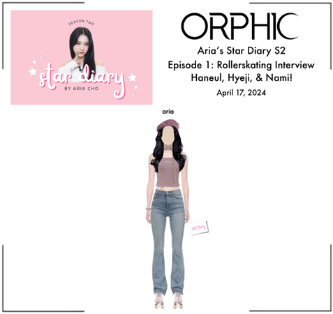 ORPHIC (오르픽) Aria’s Star Diary S2 Ep: 1