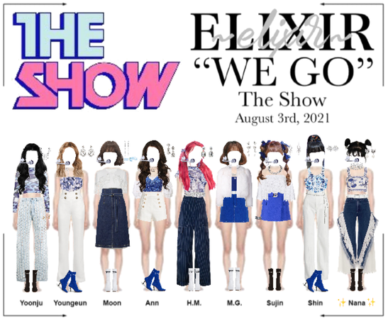 ELIXIR (엘릭서) | “WE GO” The Show