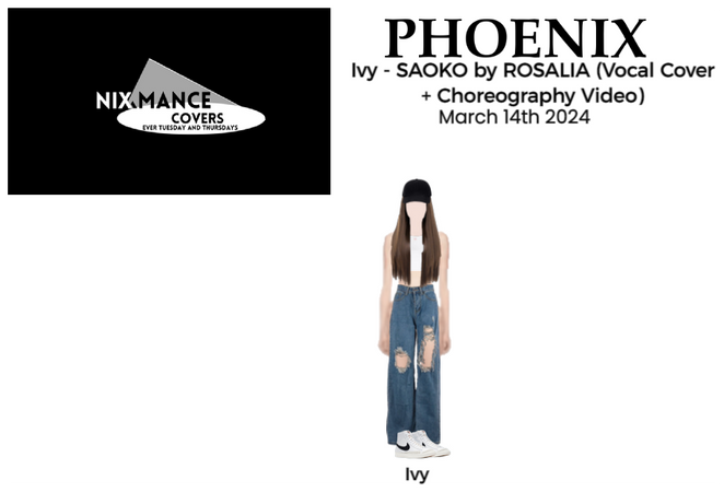 PHOENIX (피닉스) NIXMANCE Ivy SAOKO Cover