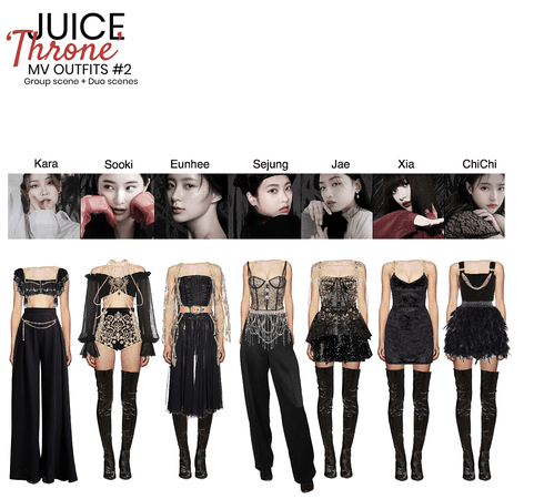 JUICE - THRONE - MV OUTFITS #2