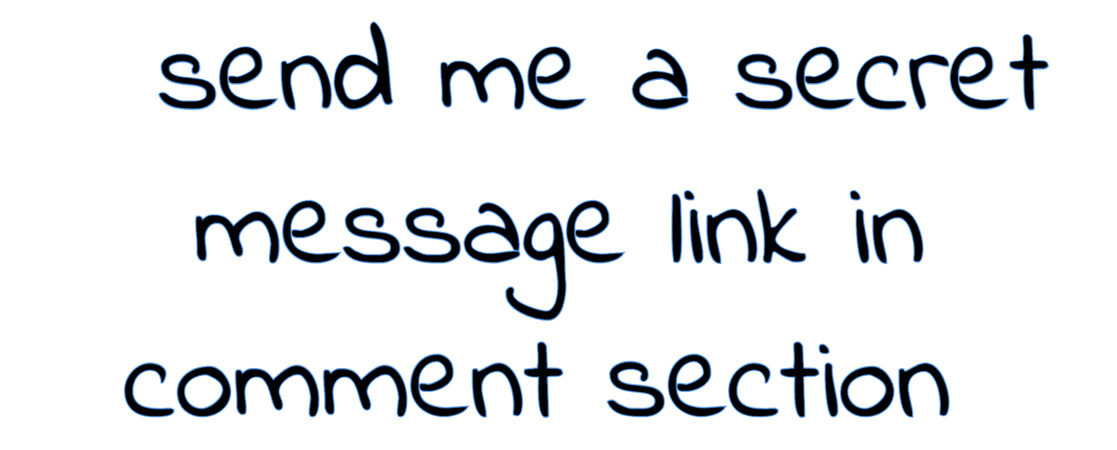 send me a secret message