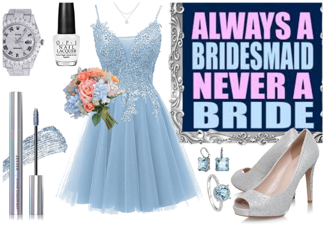 Always the Bridesmaid: Never the Bride