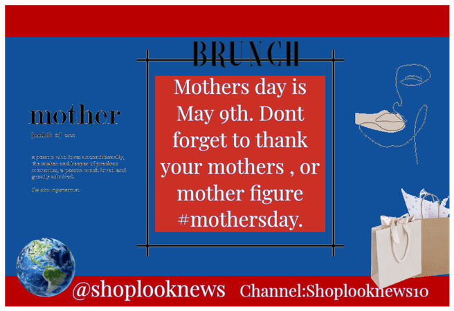 Mothers Day , Shoplooknews