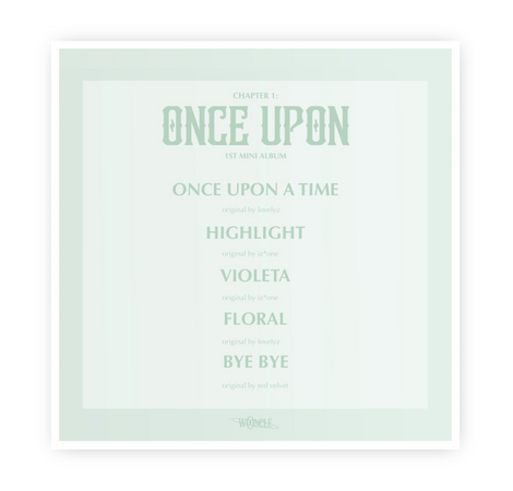 𝗪𝗢𝗡𝗖𝗟𝗘 | "CHAPTER ONE: ONCE UPON" Tracklist